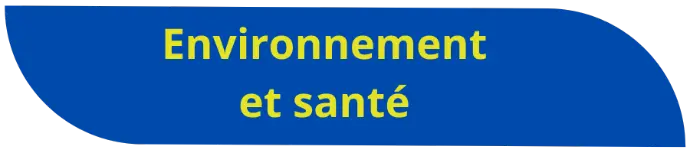 Environnement et santé